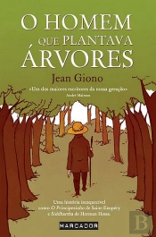 O Homem Que Plantava Árvores
