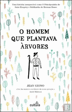 Bertrand.pt - O Homem que Plantava Árvores