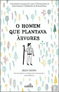 Bertrand.pt - O Homem que Plantava Árvores