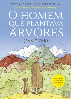 Bertrand.pt - O Homem que Plantava Árvores