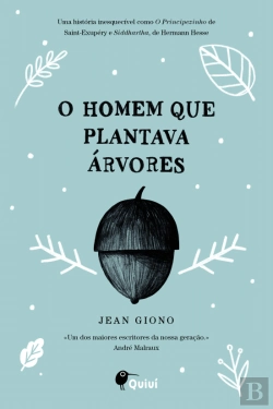 Bertrand.pt - O Homem que Plantava Árvores