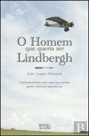 O Homem que queria ser Lindbergh