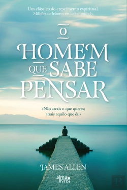 Bertrand.pt - O Homem Que Sabe Pensar