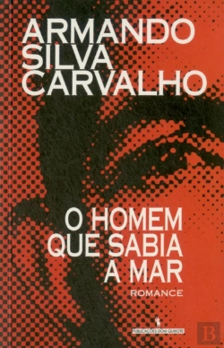 Bertrand.pt - O Homem Que Sabia a Mar