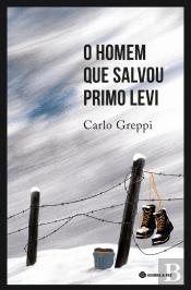 O Homem que Salvou Primo Levi