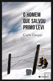 O Homem que Salvou Primo Levi