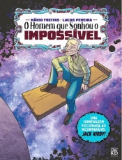 O Homem que Sonhou o Impossível
