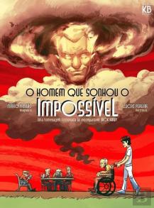 O Homem que Sonhou o Impossível
