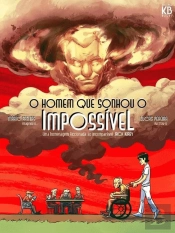 O Homem que Sonhou o Impossível