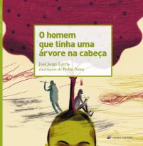 O homem que tinha uma árvore na cabeça
