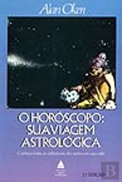 O Horóscopo: Sua Viagem Astrológica