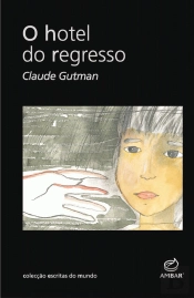 O Hotel do Regresso