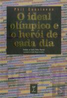 O Ideal Olímpico e o Herói de Cada Dia