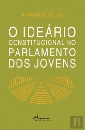 O Ideário Constitucional no Parlamento dos Jovens