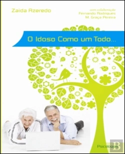 Bertrand.pt - O Idoso Como Um Todo