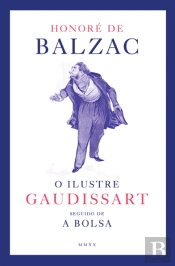 O Ilustre Gaudissart seguido de A Bolsa