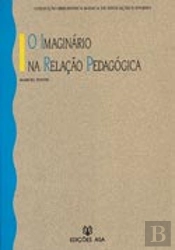 O Imaginário na Relação Pedagógica