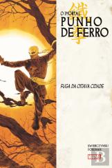 O Imortal Punho de Ferro - Volume 4