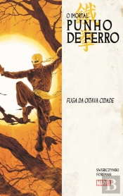 O Imortal Punho de Ferro - Volume 4