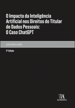 Bertrand.pt - O Impacto da Inteligência Artificial nos Direitos do Titular de Dados Pessoais: O Caso ChatGPT