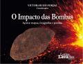 O Impacto das Bombas