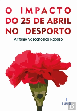 Bertrand.pt - O Impacto do 25 de Abril no Desporto