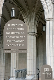 O Impacto Econômico Do Custo Do Registro Nas Transações Imobiliárias