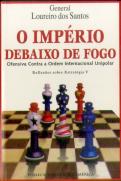 O Império Debaixo de Fogo