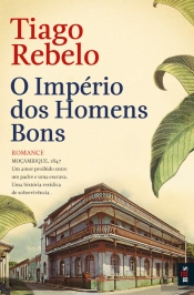 O Império dos Homens Bons