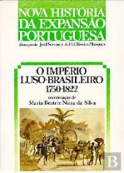 O Império Luso-Brasileiro: 1750-1822