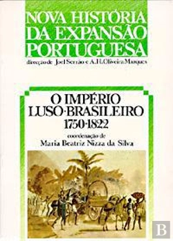 Bertrand.pt - O Império Luso-Brasileiro: 1750-1822