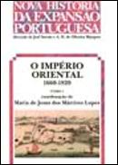 O Império Oriental 1660-1820 - Tomo I