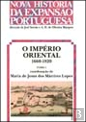 O Império Oriental 1660-1820 - Tomo I