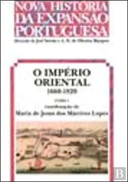 Bertrand.pt - O Império Oriental 1660-1820 - Tomo I