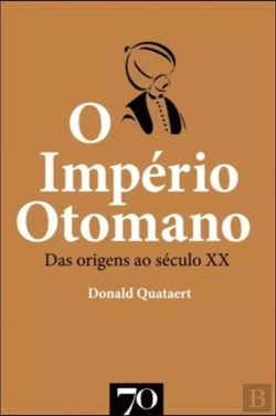 Bertrand.pt - O Império Otomano