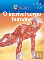 O Incrível Corpo Humano