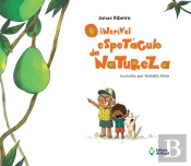 O Incrível Espetáculo Da Natureza
