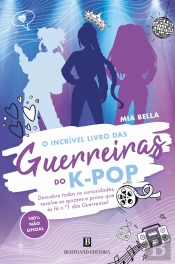 O Incrível Livro das Guerreiras do K-Pop