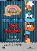 O Incrível Mundo de Gumball: Totalmente Top Secret