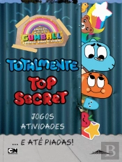 O Incrível Mundo de Gumball: Totalmente Top Secret