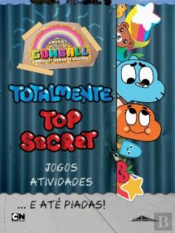 Bertrand.pt - O Incrível Mundo de Gumball: Totalmente Top Secret