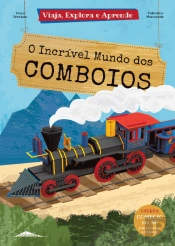 O Incrível Mundo dos Comboios
