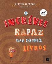 O Incrível Rapaz que Comia Livros