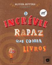 O Incrível Rapaz que Comia Livros