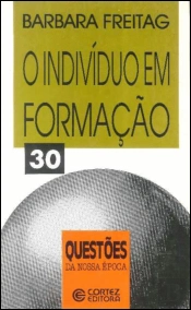 O Indivíduo em Formação