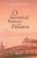 O Inevitável Regresso dos Pássaros
