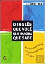 O Inglês que Você Nem Imagina que Sabe