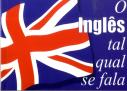 O Inglês Tal Qual se Fala