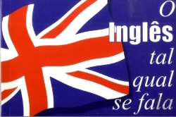 Bertrand.pt - O Inglês Tal Qual se Fala