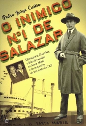 O Inimigo N.º 1 de Salazar